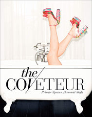 Coffee Table Book | The Coveteur | Private Spaces, Personal Style